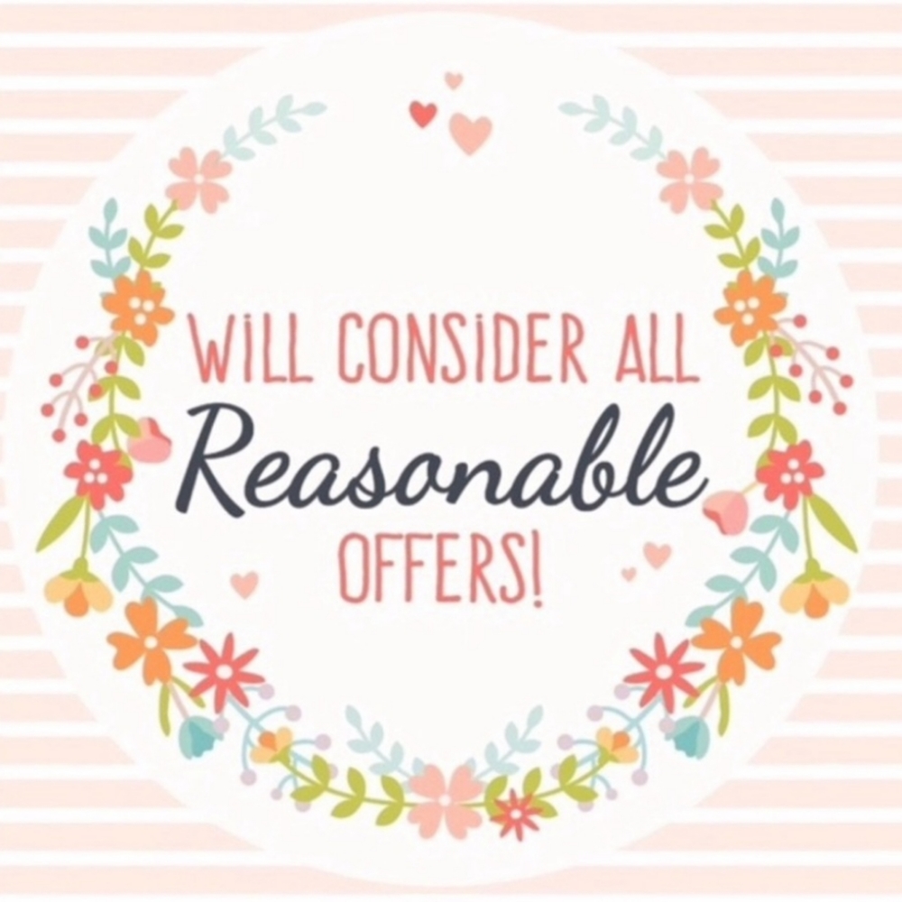 Make a reasonable offer!